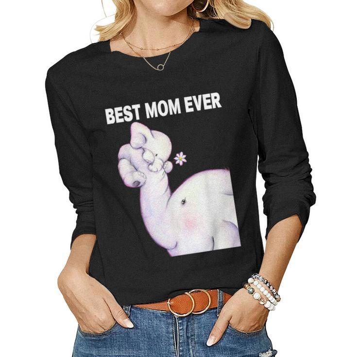Womens Best Mom Ever Elephant Tshirt For Mother Women Long Sleeve T-shirt