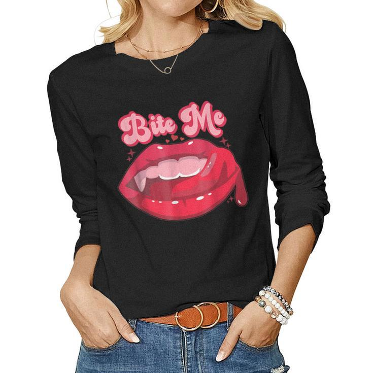 Bite Me Lips Valentine Gifts Valentines Day For Women  Women Graphic Long Sleeve T-shirt
