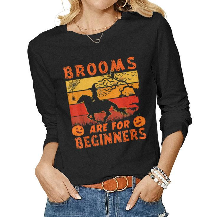 Brooms Are For Amateurs Witch Riding Horse Halloween Women Long Sleeve T-shirt