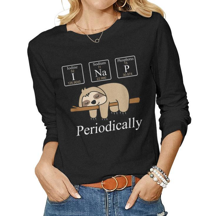 Chemistry Nerdy Lazy Sloth I Nap Periodically Women Long Sleeve T-shirt