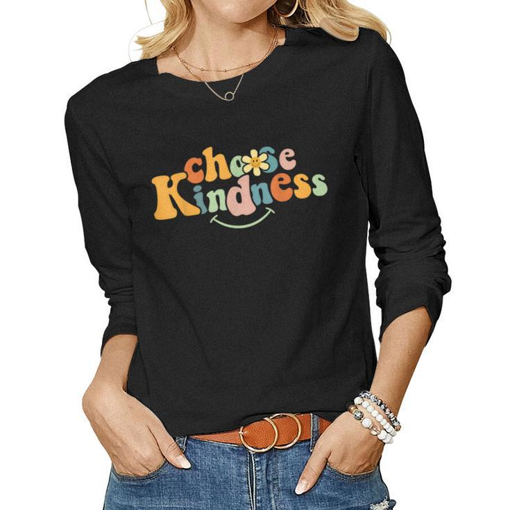 Choose Kindness Retro Groovy Be Kind Women Men Inspirational  Women Graphic Long Sleeve T-shirt