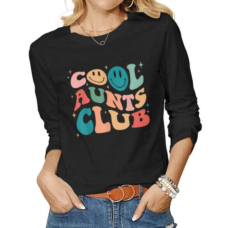 Cool Aunt Club Groovy Retro Smile Cool Aunt Club Aunties Women Long Sleeve T-shirt