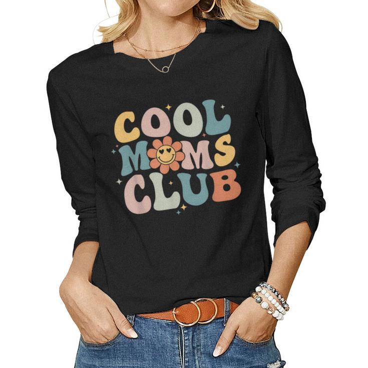 Cool Moms Club Groovy Retro Best Mom Ever Women Long Sleeve T-shirt
