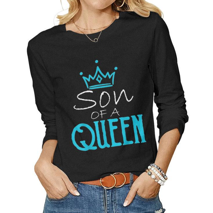 Cute Mother Of A Prince Son Of A Queen Matching Women Graphic Long Sleeve T-shirt