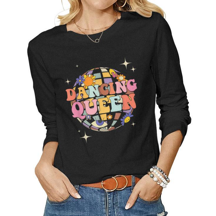 Dancing Queen Dance Mom For Dance Parties  Women Graphic Long Sleeve T-shirt