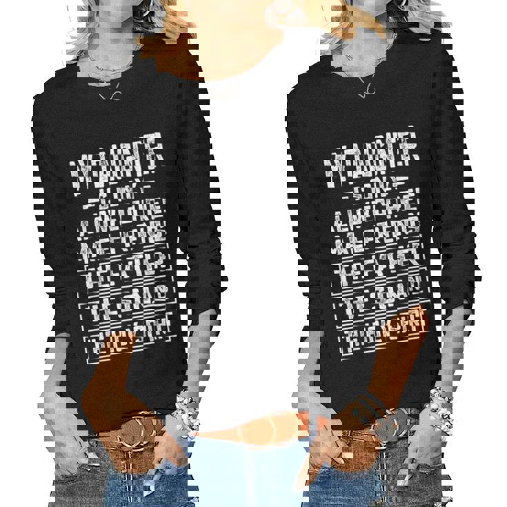 My Daughters Is Allowed Three Friends Father Son Holy Spirit Women Long Sleeve T-shirt