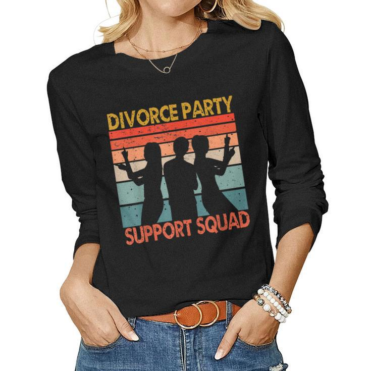 Divorce Party Support Squad Celebration Men Women Vintage Women Long Sleeve T-shirt
