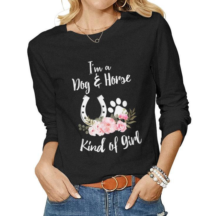 Dog And Horse Kind Of Girl Equestrian Horseback Riding Women Long Sleeve T-shirt
