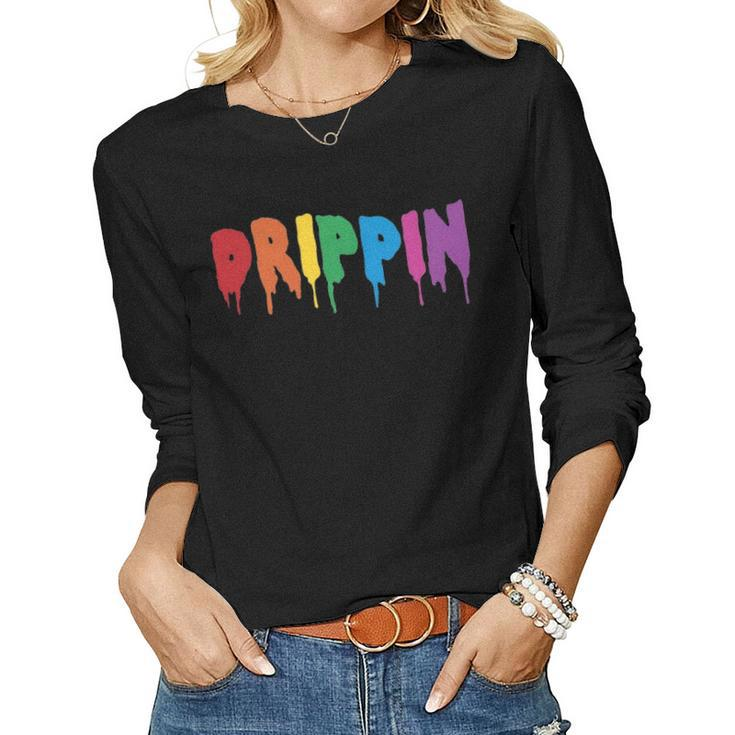 Drippin Colorful Rainbow Hip Hop Lovers Dripping Sauce Women Graphic Long Sleeve T-shirt