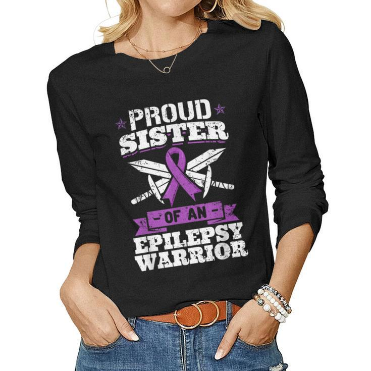 Epilepsy Warrior Sister Epileptic Seizure Disorder Advocate Women Long Sleeve T-shirt