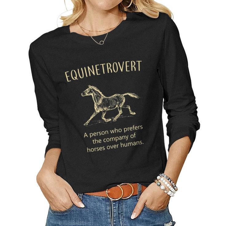 Equinetrovert Horse For Horse Lover Women Long Sleeve T-shirt