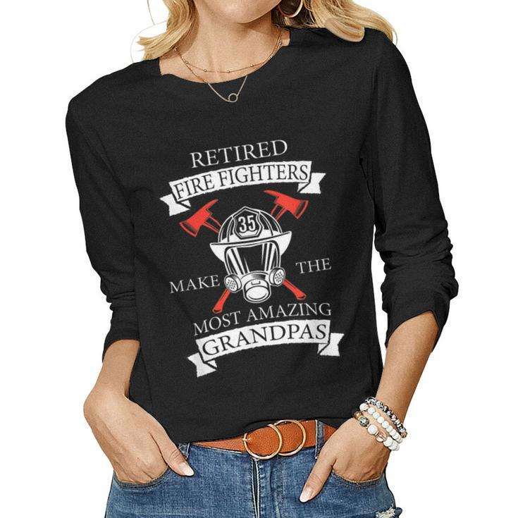 Fathers Day Fireman Grandpa Gift Retired Fire Fighters  Women Graphic Long Sleeve T-shirt