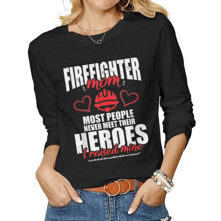 Firefighter Proud Mom With Their Heroes For Mothers Day Women Graphic Long Sleeve T-shirt