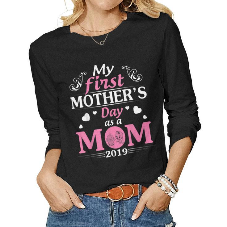 My First As A Mom Of Twin Boy Girl 2019 Shirt Women Long Sleeve T-shirt