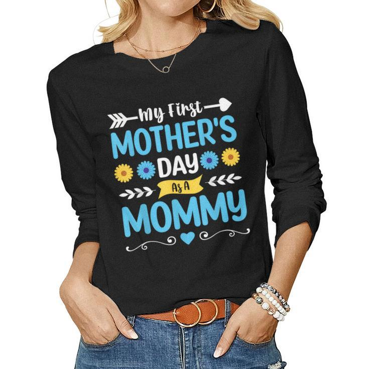 My First As A Mommy 2023 Women Long Sleeve T-shirt