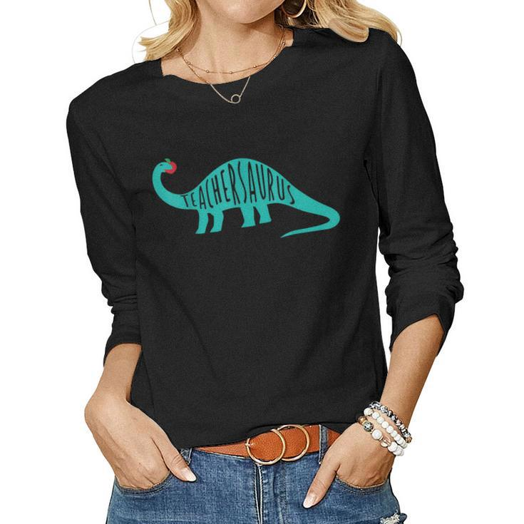 Funny Teacher Teachersaurus Dinosaur Gift  Women Graphic Long Sleeve T-shirt