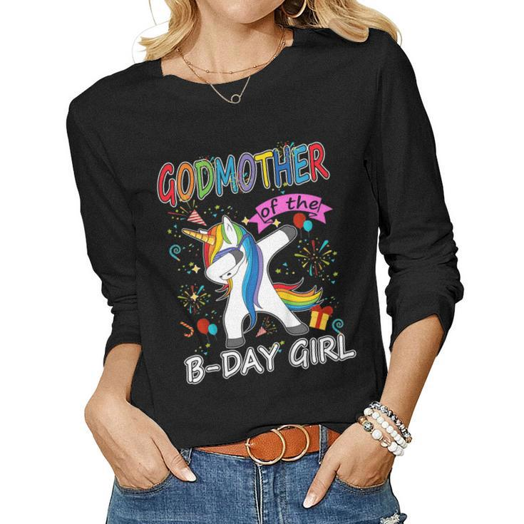 Godmother Of The Birthday Girl Unicorn Dabbing Party Tshirt Women Long Sleeve T-shirt