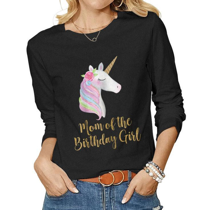 Gold Unicorn Mom Shirt Mom Of The Birthday Girl Women Long Sleeve T-shirt