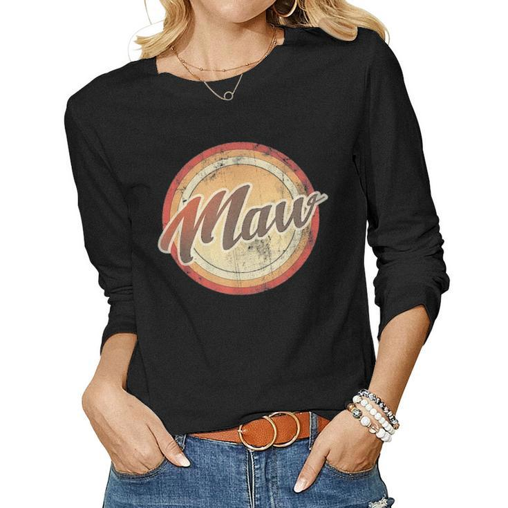 Graphic 365 Maw Vintage Mothers Day Funny Grandma Gift Women Graphic Long Sleeve T-shirt