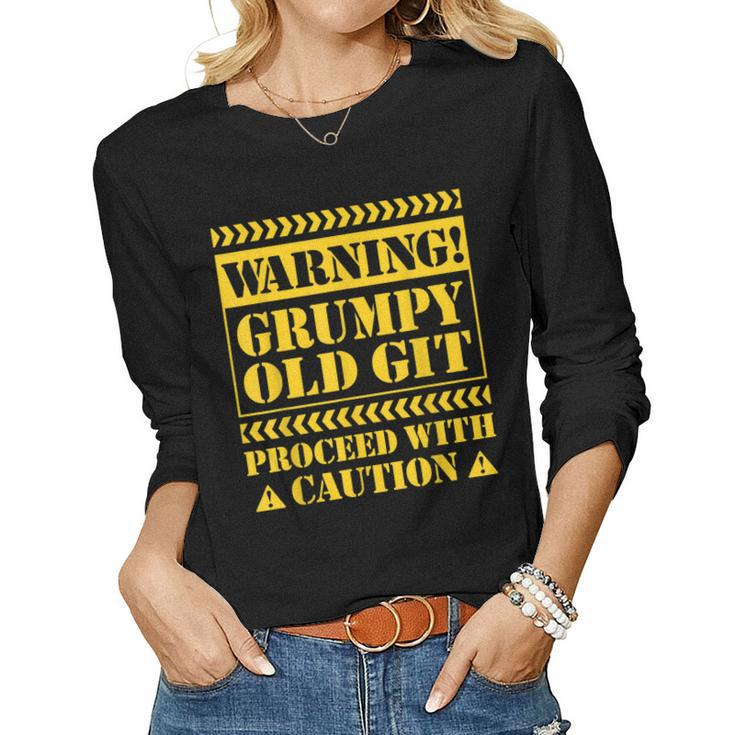 Grumpy Old GitFor Men Sarcastic Fathers Day Women Long Sleeve T-shirt