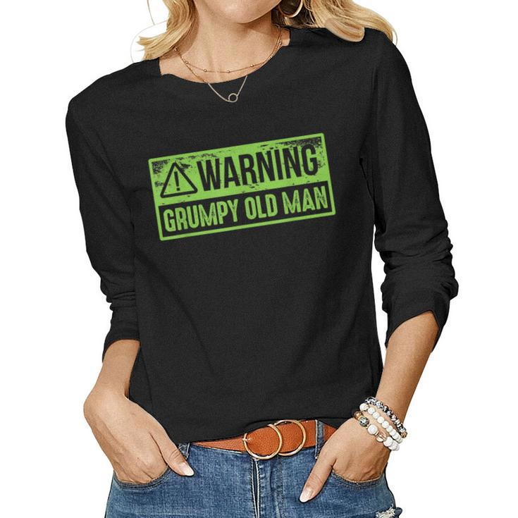 Grumpy Old Man Fathers Day For Men Sarcastic Women Long Sleeve T-shirt