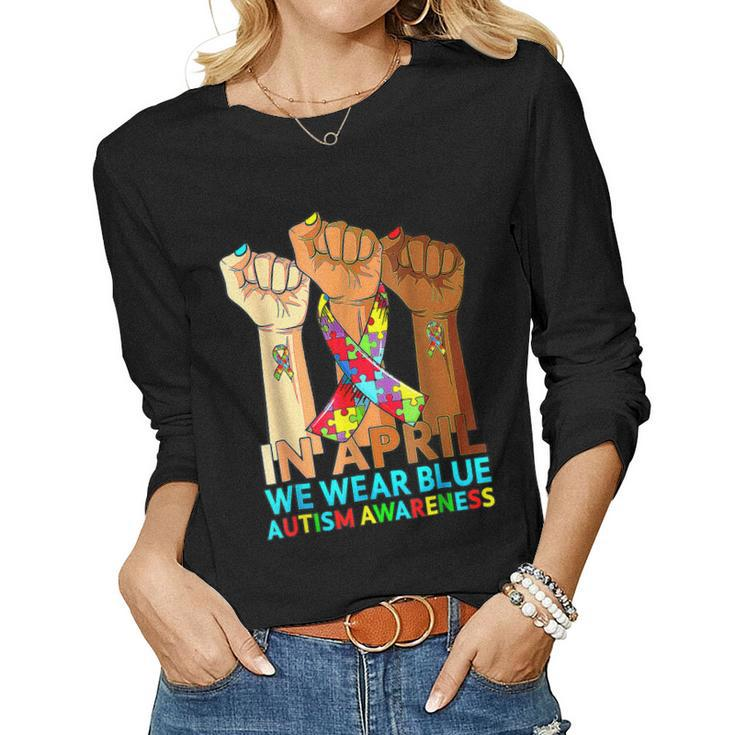 Hands In April We Wear Blue Autism Awareness Month Mom Women  Women Graphic Long Sleeve T-shirt