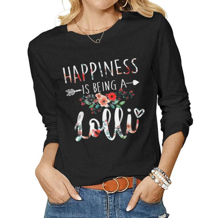 Happiness Is Being A Lolli  For Mother Day Gifts Women Graphic Long Sleeve T-shirt