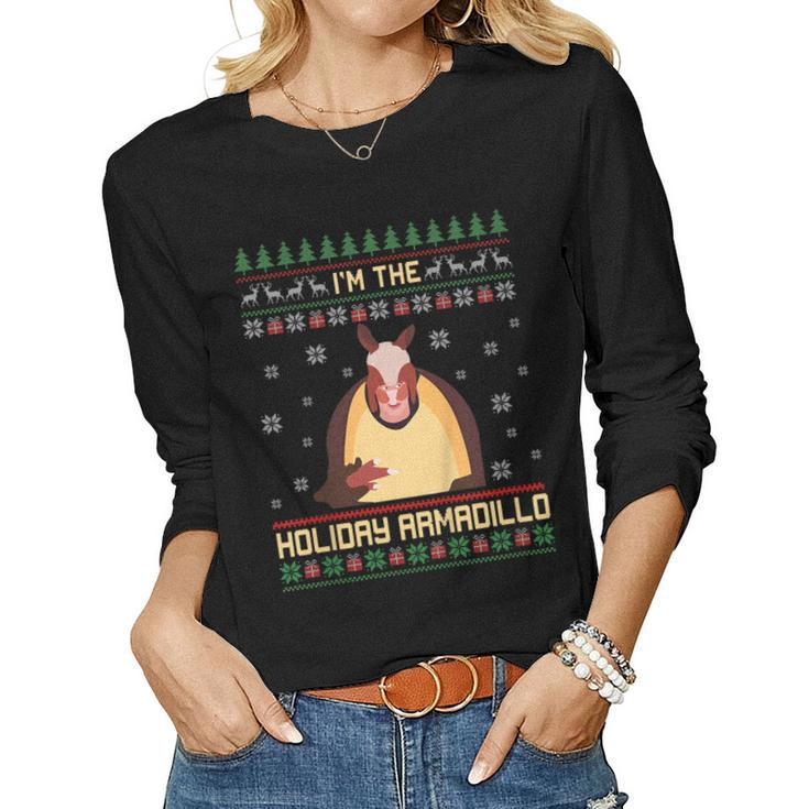 Im The Holiday Armadillo Christmas Sweater Ugly X-Mas Women Long Sleeve T-shirt