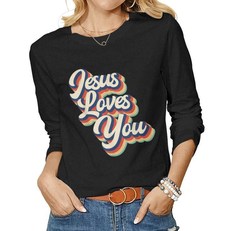 Jesus Loves You Retro Groovy Style Graphic Women Long Sleeve T-shirt