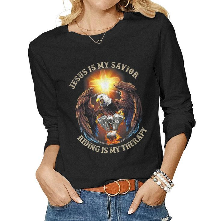 Jesus Is My Savior Riding Is My Therapy Jesus Motorcycle Women Long Sleeve T-shirt