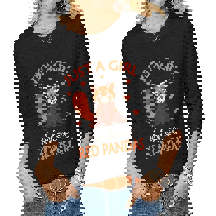 Just A Girl Who Loves Red Pandas Red Panda Girls Kids Women Long Sleeve T-shirt
