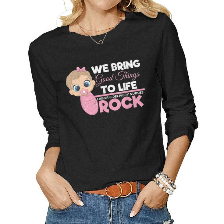 L&D Labor And Delivery Nurse Or Obstetrician Gift Ideas  Women Graphic Long Sleeve T-shirt