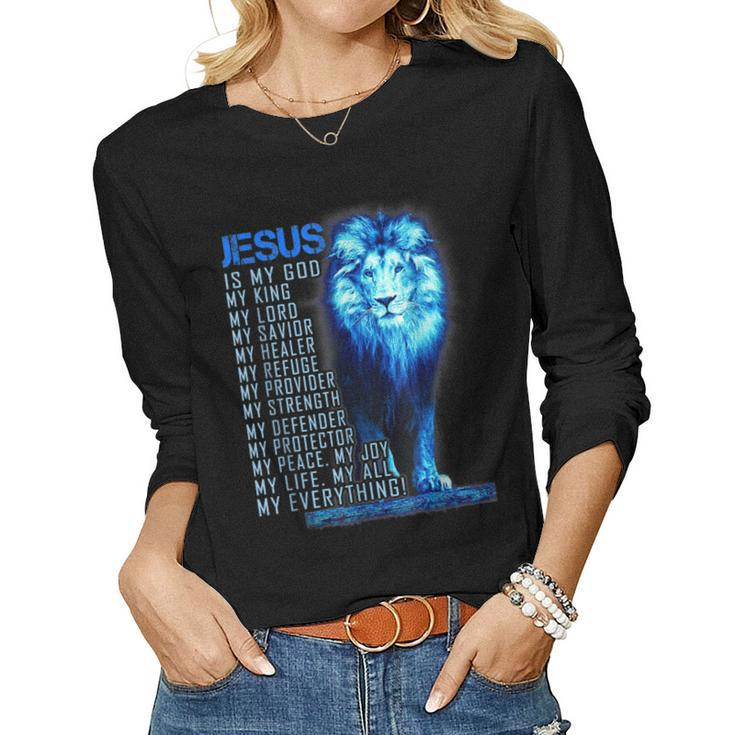 Lion Christian Jesus Is My God King Lord And Savior Women Long Sleeve T-shirt