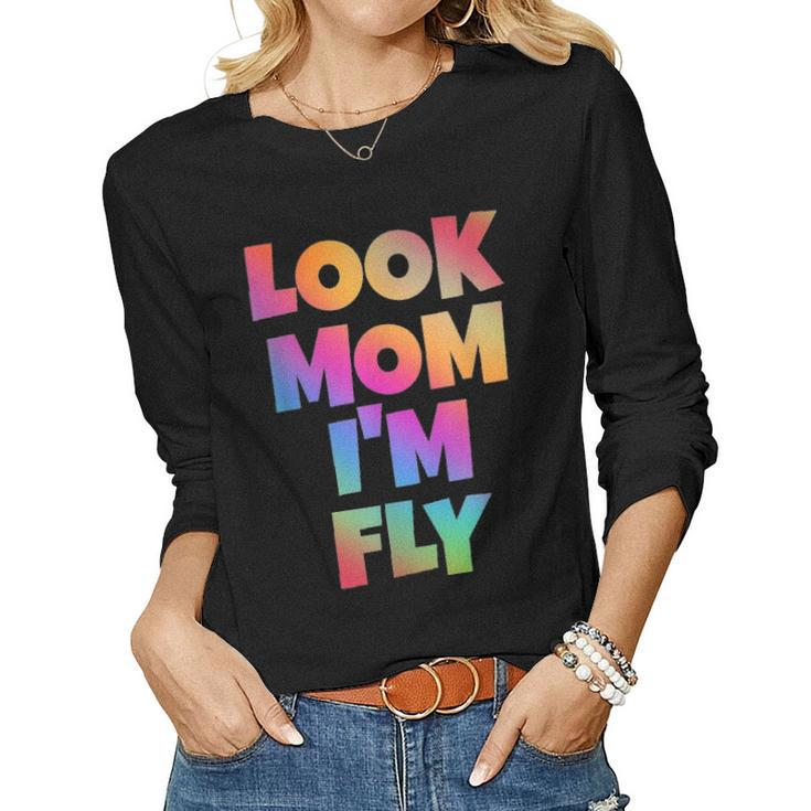 Look Mom Im Fly Hip Hop Style Rainbow Letters Aesthetic Women Graphic Long Sleeve T-shirt