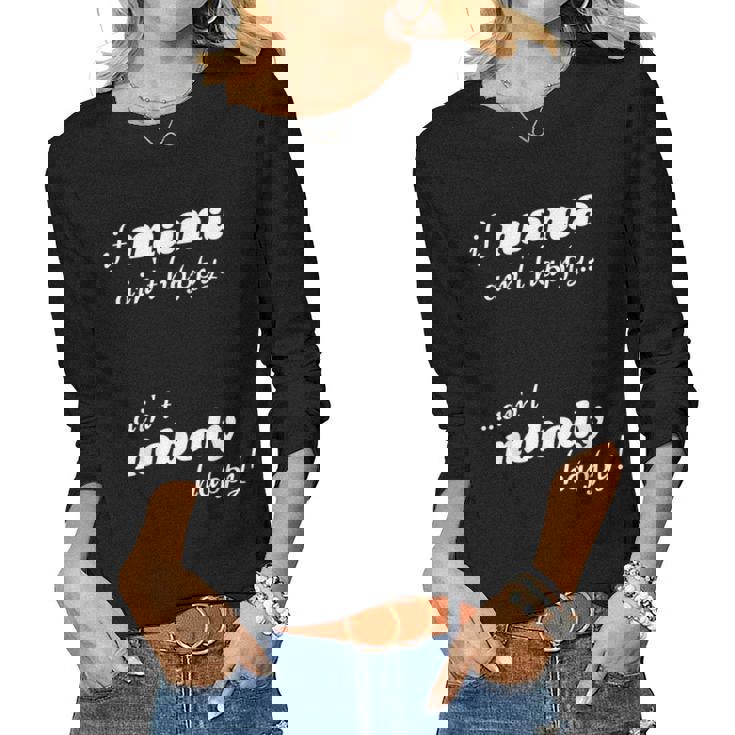 If Mama Aint Happy Aint Nobody Happy Women Long Sleeve T-shirt