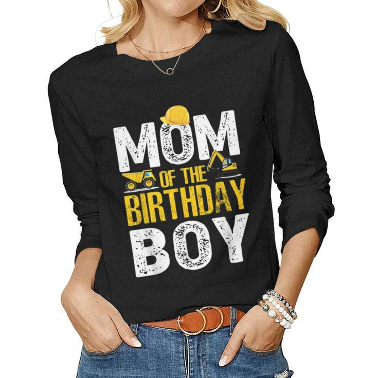 Mom Of The Bday Boy Construction Bday Party Hat Men  Women Graphic Long Sleeve T-shirt