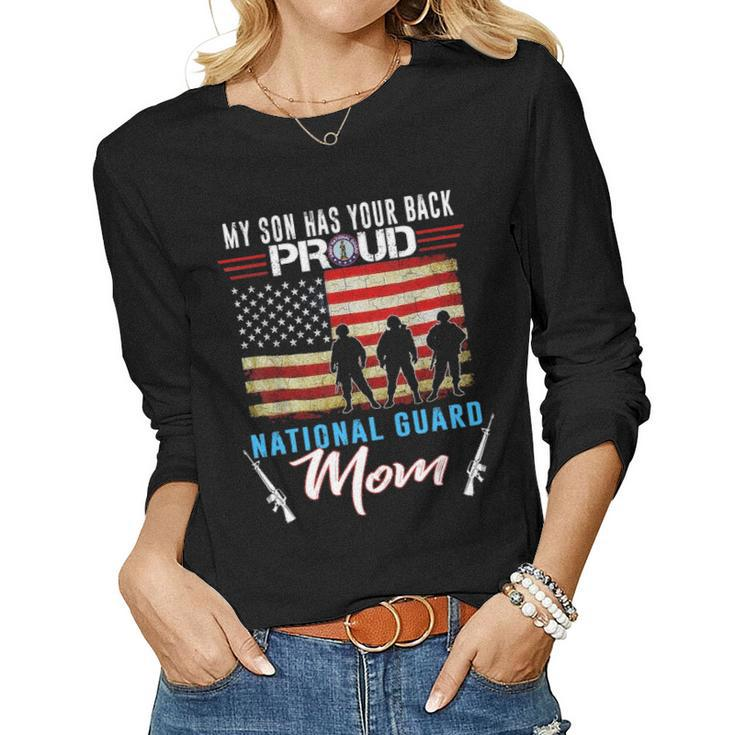 My Son Has Your Back Proud National Guard Mom Army Mom  V2 Women Graphic Long Sleeve T-shirt