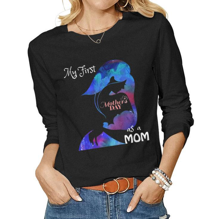 New Moms First For Women Women Long Sleeve T-shirt