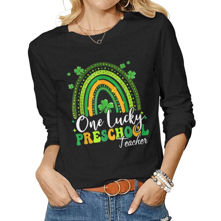 One Lucky Preschool Teacher Rainbow Shamrock Patricks Day  Women Graphic Long Sleeve T-shirt