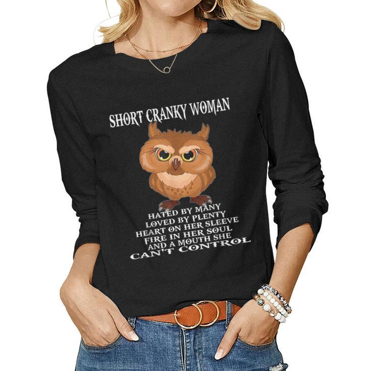 Owl Short Cranky Woman Hated By Many Women Long Sleeve T-shirt