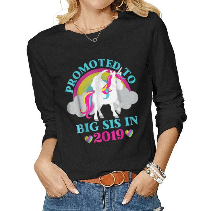 Promoted To Big Sis In 2019 Big Sister Girls Unicorn Women Long Sleeve T-shirt