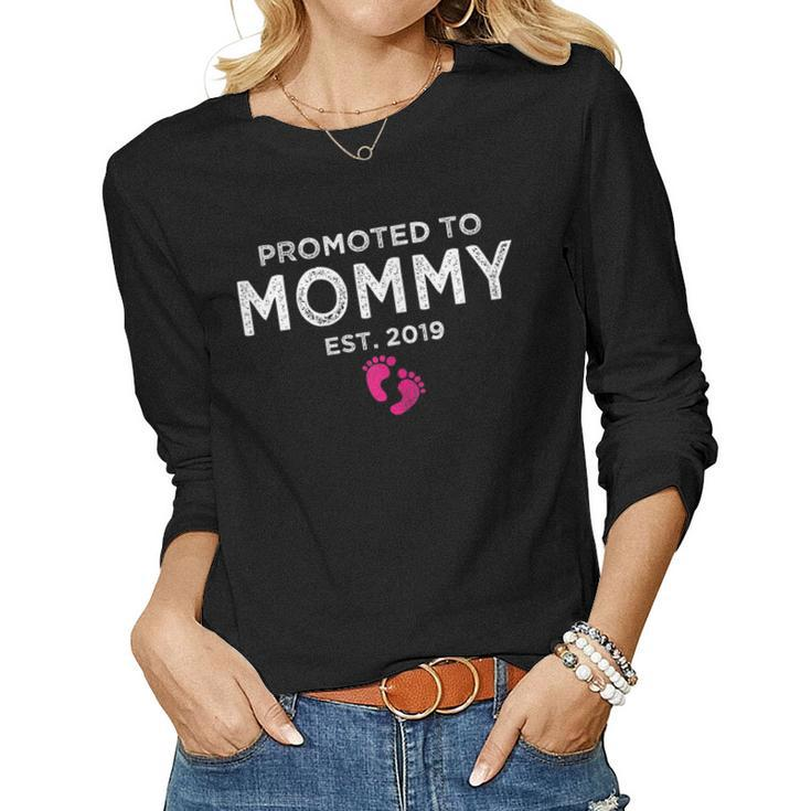 Promoted To Mommy 2019 Distressed For New Moms Women Long Sleeve T-shirt