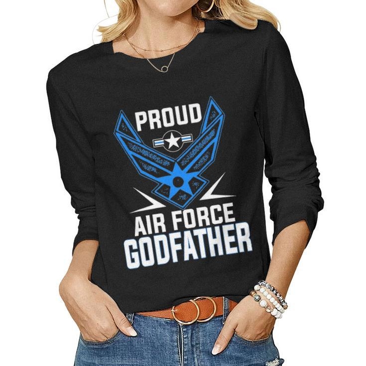 Proud Air Force Godfather  Veteran Pride Women Graphic Long Sleeve T-shirt