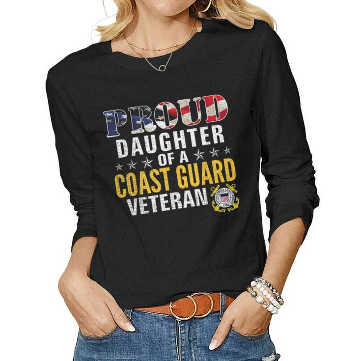 Proud Daughter Of A Coast Guard Veteran American Flag Gift  Women Graphic Long Sleeve T-shirt