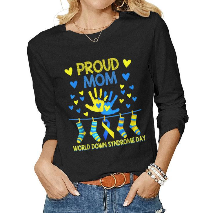 Proud Mom T21 World Down Syndrome Awareness Day Ribbon Women Long Sleeve T-shirt