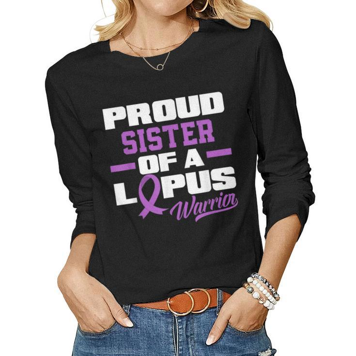 Proud Sister Of A Lupus Warrior Brother Lupus Awareness Women Long Sleeve T-shirt