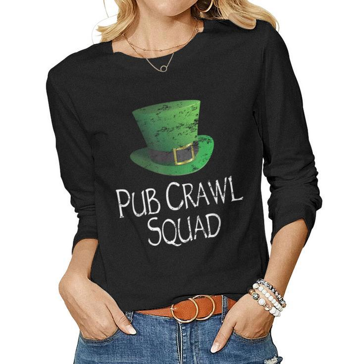 Pub Crawl Squad St Patricks Day Drinking Men Women Women Long Sleeve T-shirt