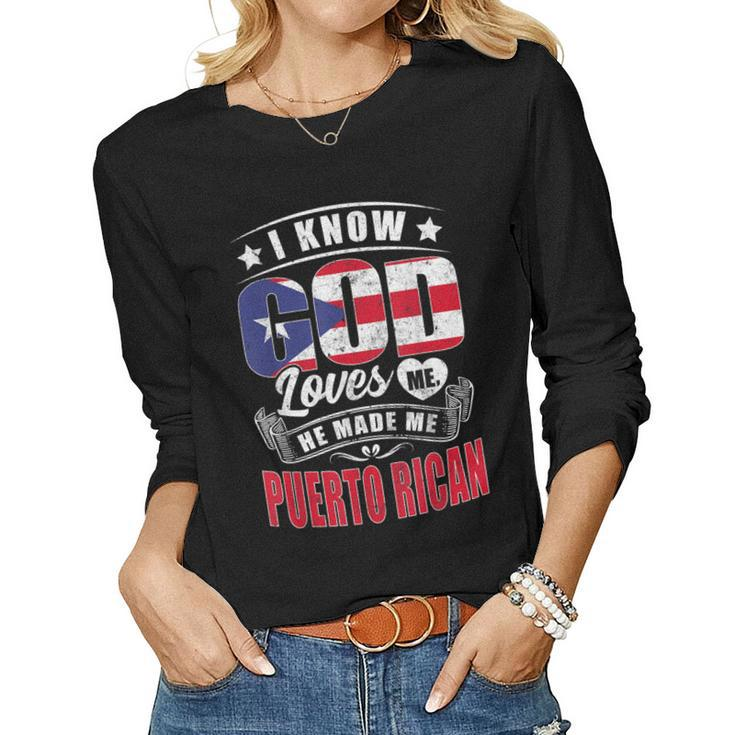 Puerto Rico Flag God Loves Me Puerto Ricans Women Long Sleeve T-shirt