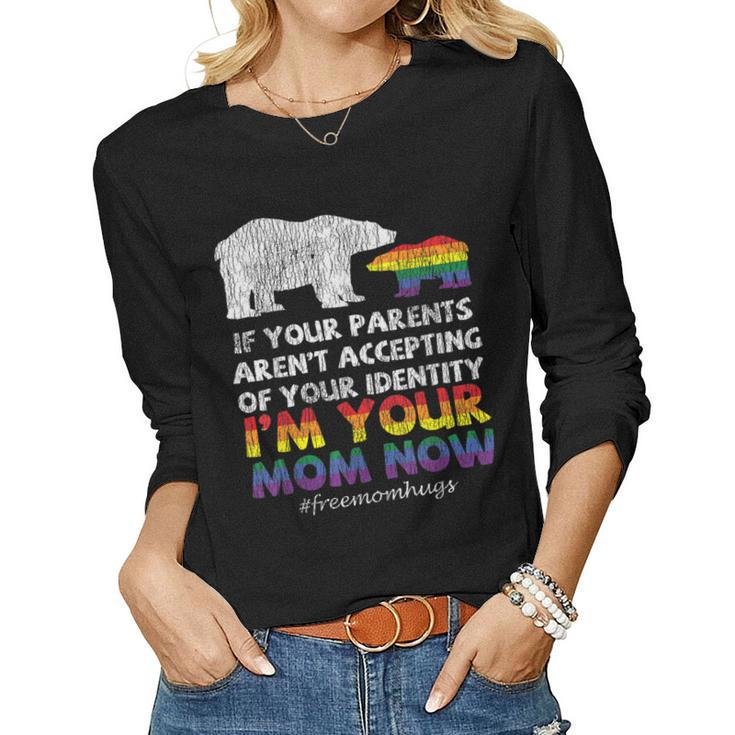Rainbow Mama Bear Im Your Mom Proud Family Gay Lgbtq Mother  Women Graphic Long Sleeve T-shirt