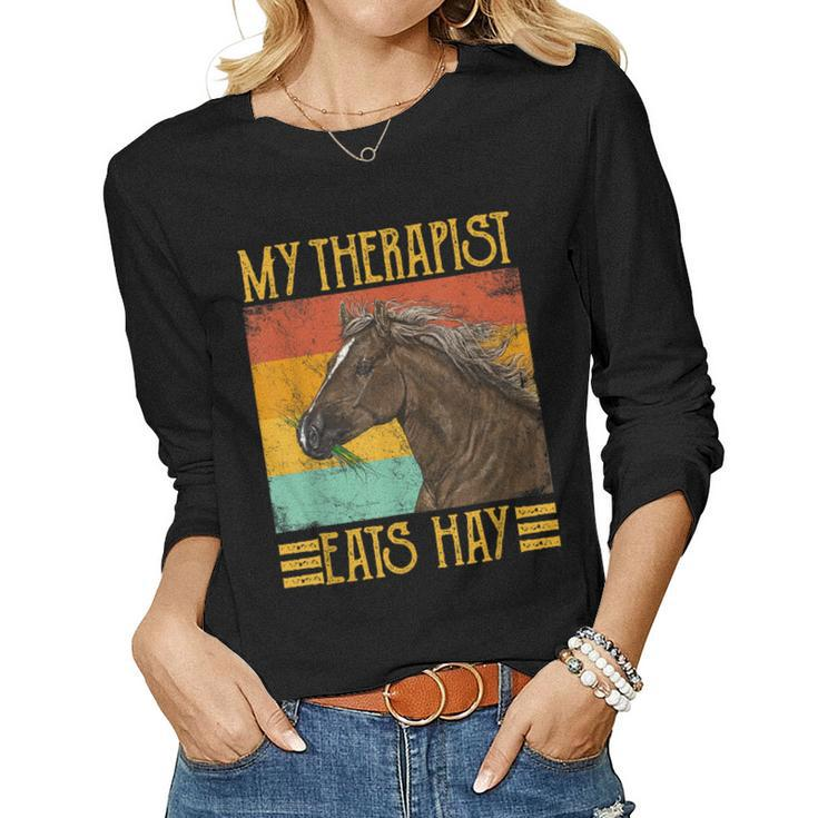 My Therapist Eats Hay Equestrian Horse Riding Women Long Sleeve T-shirt